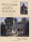 William Aiken Walker: Southern Genre Painter