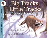 Big Tracks Little Tracks( Following Animal Prints)[BIG TRACKS LITTLE TRACKS REV/E][Paperback]