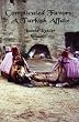 Complicated Favors: A Turkish Affair