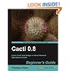 Cacti 0.8 Beginner's Guide