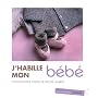 J'habille mon b�b�