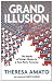 Grand Illusion: The Myth of Voter Choice in a Two-Party Tyranny