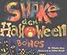 Shake Dem Halloween Bones Image of Shake Dem Halloween Bones