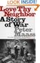 Love Thy Neighbor: A Story of War
