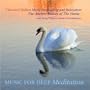Classical Indian Music for Healing and Relaxation - The Ancient Beauty of the Veena