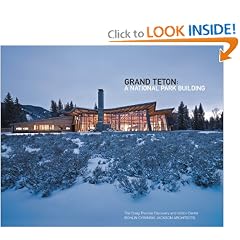 Bohlin Cywinski Jackson: Grand Teton