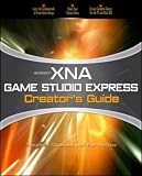 Microsoft XNA Game Studio Creators Guide Microsoft XNA Game Studio Creators Guide