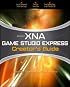 Microsoft XNA Game Studio Creators Guide