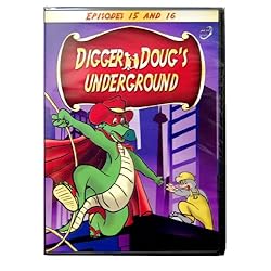 Digger Doug's Underground / Episodes 15 & 16