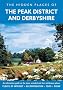 The Hidden Places of the Peak District and Derbyshire (Hidden Places Travel Guides)
