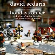 Holidays on Ice | [David Sedaris]