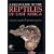Field Guide to the Reptiles of East Africa: All the Reptiles of Kenya, Tanzania, Uganda, Rwanda and Burundi
