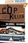 Cop Killer (Vintage Crime/Black Lizard)