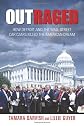 Outraged: How Detroit And The Wall Street Car Czars Killed The American Dream