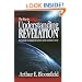 Key to Understanding Revelation, The: An Easily Grasped Structure of a Complex Book