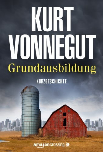 Grundausbildung (Kindle Single) (German Edition)