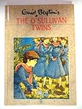 Enid Blyton's The O'Sullivan twins