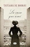 La casa que ame / The House I Loved