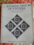 A community of writers : a workshop course in writing