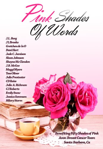 Pink Shades of Words by Maggi Myers J.L. Berg
