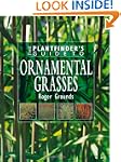 The Plantfinder's Guide to Ornamental...