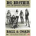Big Brother and the Holding Company Featuring Janis Joplin: Ball & Chain (DVD/CD) (Combination DVD and audio CD)