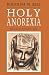 Search : Holy Anorexia