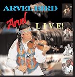 Arvel Bird Live!