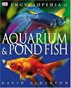 Encyclopedia of Aquarium and Pond Fish