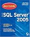 Mastering Microsoft SQL Server 2005