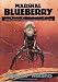 Books : Marshall Blueberry: The Lost Dutchman's Mine and the Ghost with the Golden Bullets