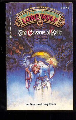 Cover image : The Caverns of Kalte (Lone Wolf, Book 3)