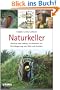 Naturkeller: Neubau und Umbau von R�umen zur Frischlagerung von Obst und Gem�se