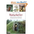Naturkeller: Neubau und Umbau von R�umen zur Frischlagerung von Obst und Gem�se