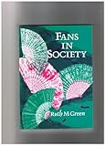 Fans in society