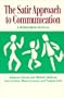 Satir Approach to Communication: A Workshop Manual