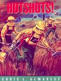 Hotshots!