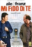 Mi Fido Di Te