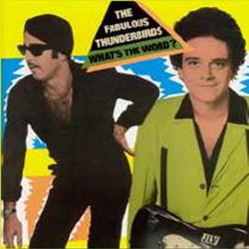 The Fabulous Thunderbirds - Learn To Treat Me Right Lyrics - Zortam Music