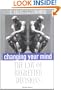 Changing Your Mind: The Law of Regretted Decisions