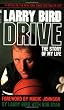 Drive: The Story of My Life