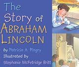 The Story of Abraham Lincoln