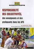 Revue Territorial  / Responsabilites des Collectivites, des Enseignants et des Pratiquants Dans les Aps
