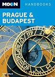 Moon Prague and Budapest (Moon Handbooks)