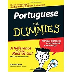 【クリックで詳細表示】Portuguese For Dummies (For Dummies (Language ＆ Literature)) [ペーパーバック]