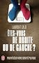 Etes-vous de droite ou de gauche ? : Pour r�v�ler votre identit� politique