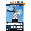 Salary Versus Dividends: How to Extract Company Profits and Reduce Your Tax Bill By Thousands
