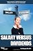 Salary Versus Dividends: How to Extract Company Profits and Reduce Your Tax Bill By Thousands
