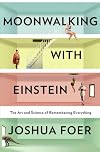Moonwalking with Einstein
