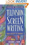 Television and Screen Writing: From C...